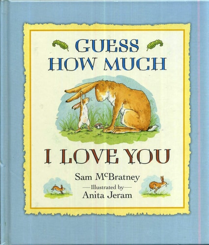 Guess How Much I Love You