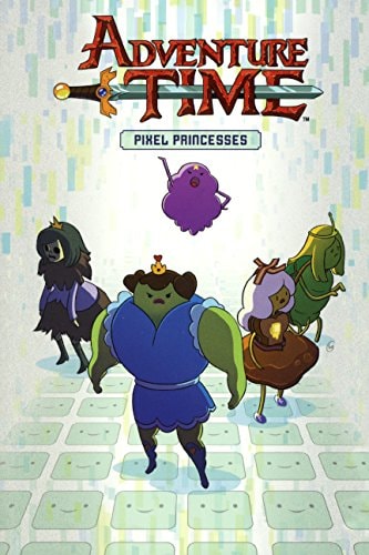 Adventure Time Vol. 2: Pixel Princesses (Turtleback School & Library Binding Edition)