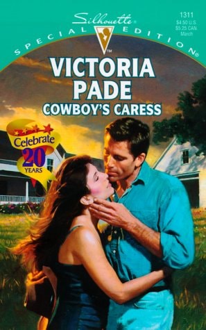 Cowboy's Caress (A Ranching Family) (Silhouette Special Edition No. 1311) (Special Edition, 1311)