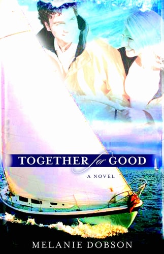 Together for Good: A Novel