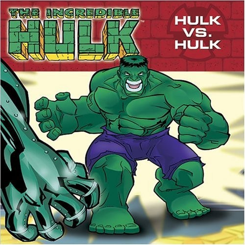 The Incredible Hulk: Hulk Vs. Hulk