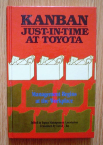 Kanban just-in-time at Toyota: Management begins at the workplace