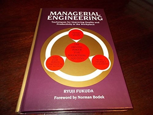 Managerial Engineering: Techniques for Improving Quality and Productivity in the Workplace
