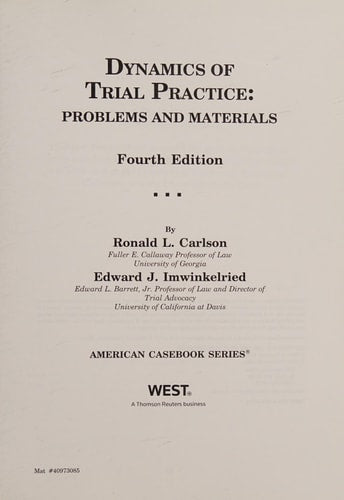Dynamics of Trial Practice: Problems and Materials, 4th (Coursebook)