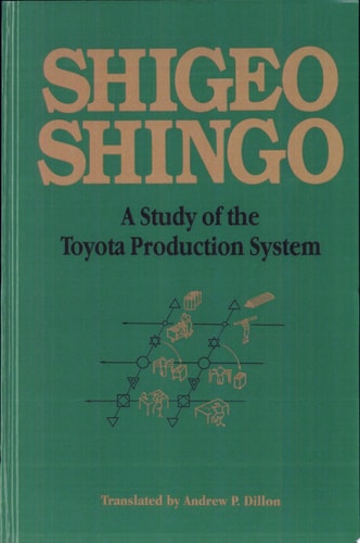 A Study of the Toyota Production System: From an Industrial Engineering Viewpoint (Produce What Is Needed, When It's Needed)