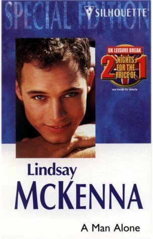 A Man Alone (Morgans Mercenaries: Maverick Hearts, Silhouette Special Edition, 1357)