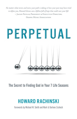 Perpetual, The Secret to Finding God in your 7 Life Seasons