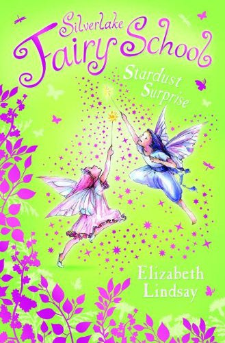 Stardust Surprise (Silverlake Fairy School)