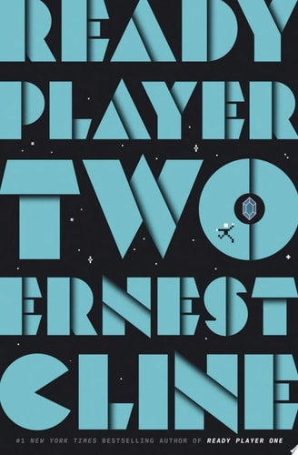 Ready Player Two: A Novel