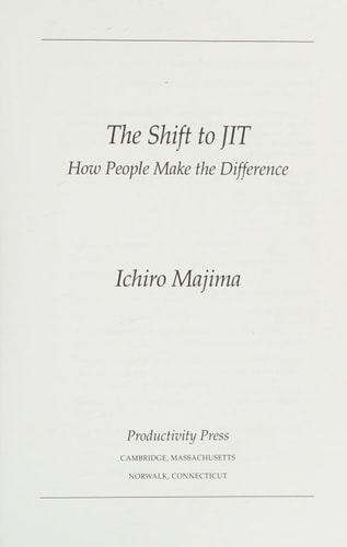 The Shift to Jit: How People Make the Difference