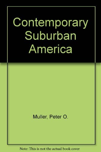 Contemporary suburban America