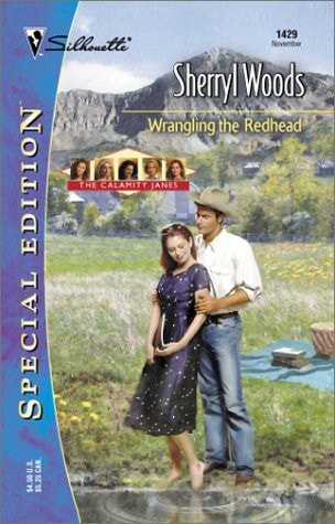 Wrangling the Redhead (Silhouette Special Edition #1429) (The Calamity Janes #5)