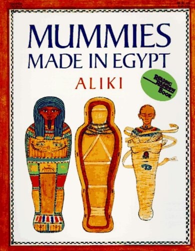 Mummies Made In Egypt (Turtleback School & Library Binding Edition)