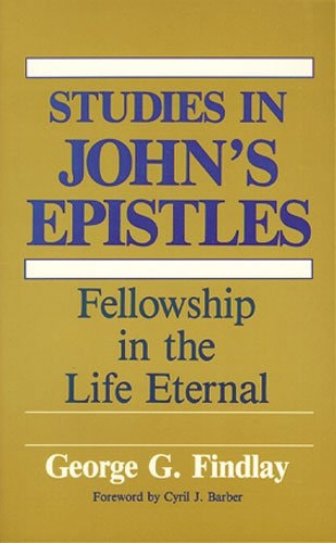 Studies in John's Epistles