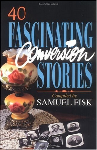 40 Fascinating Conversion Stories