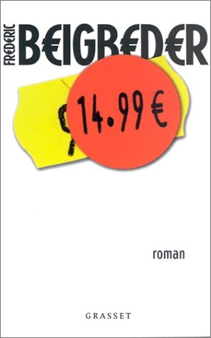14.99 (Littérature Française) (French Edition)