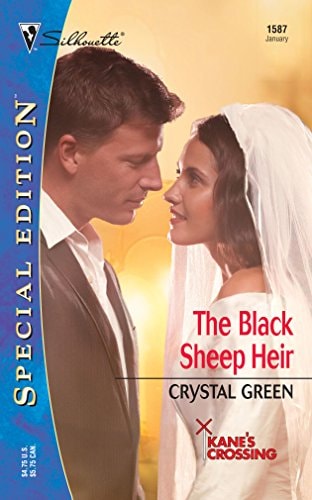The Black Sheep Heir (Silhouette Special Edition No. 1587) (Reader's Ring, 6)