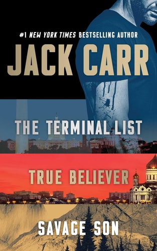 Jack Carr Terminal List Boxed Set The Terminal List, True Believer, Savage Son
