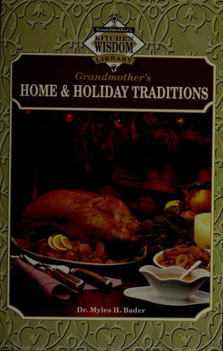 Grandmother's Kitchen Wisdom: Kitchen Basics & Solutions