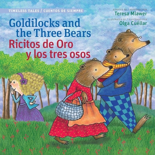 Goldilocks and the Three Bears/Ricitos de Oro Y Los Tres Osos