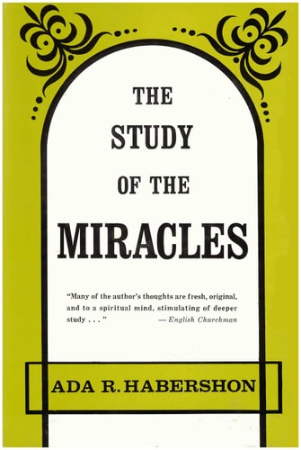 The Study of the Miracles