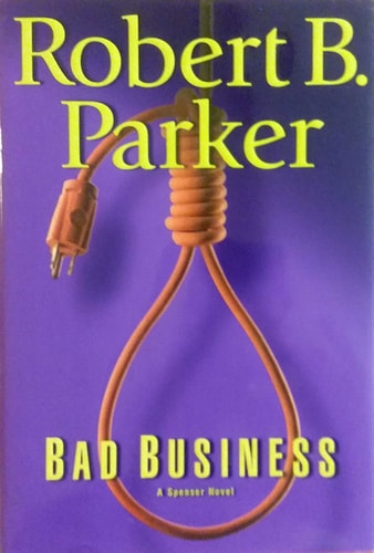 Bad Business (a Spenser novel)
