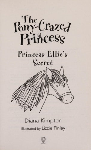 Princess Ellie's Secret (Pony-Crazed Princess)
