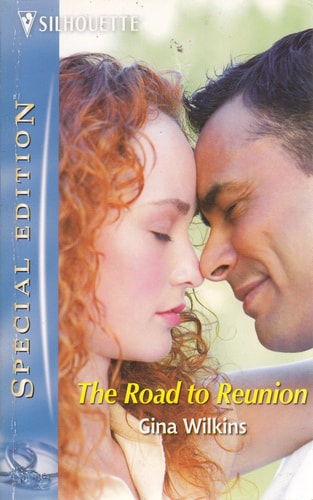 The Road To Reunion (Silhouette Special Edition) (Family Found)