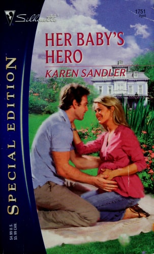 Her Baby's Hero (Silhouette Special Edition)