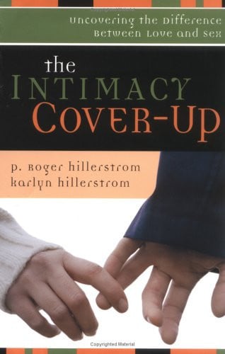 The Intimacy Cover-Up: Uncovering the Difference Between Love and Sex