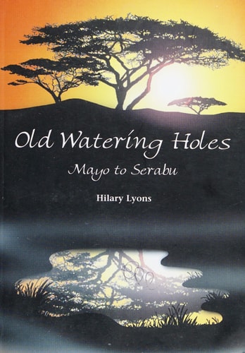 Old Watering Holes: Mayo to Serabu
