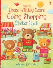 Dress the Teddy Bears Going Shopping Sticker Book