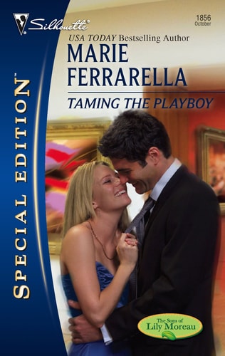 Taming The Playboy (Silhouette Special Edition # 1856)