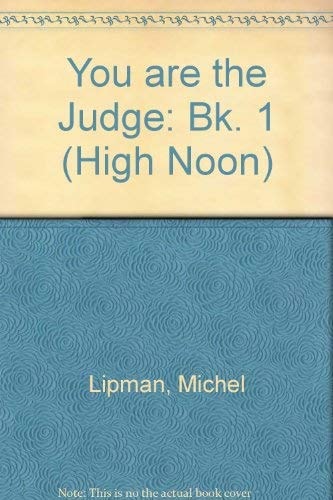You Are the Judge! Book One