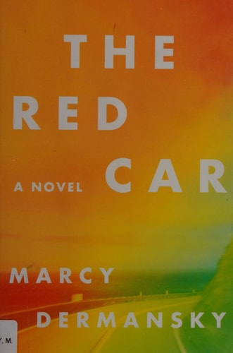 The Red Car: A Novel