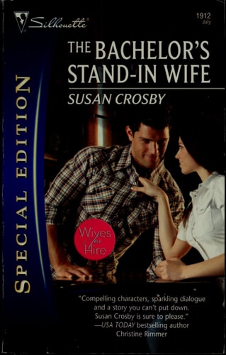 The Bachelor's Stand-In Wife (Wives for Hire, 1)