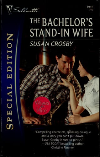The Bachelor's Stand-In Wife (Wives for Hire, 1)