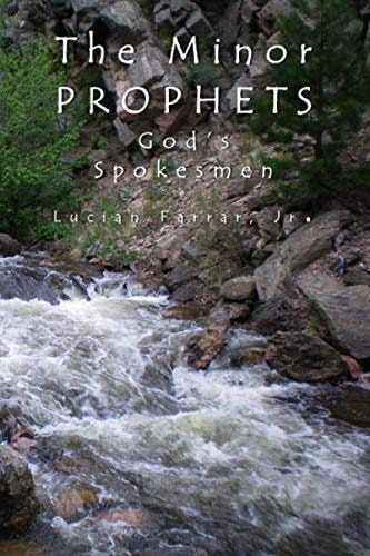 The Minor Prophets: God’s Spokesmen
