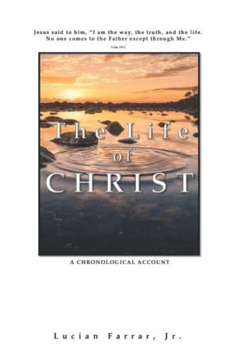 The Life of Christ