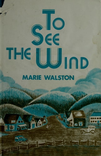 To see the wind
