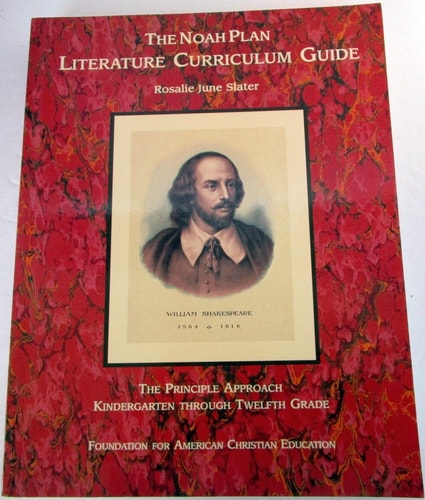 The Noah Plan Literature Curriculum Guide: The Principle Approach, Kindergarten through Twelfth Grade
