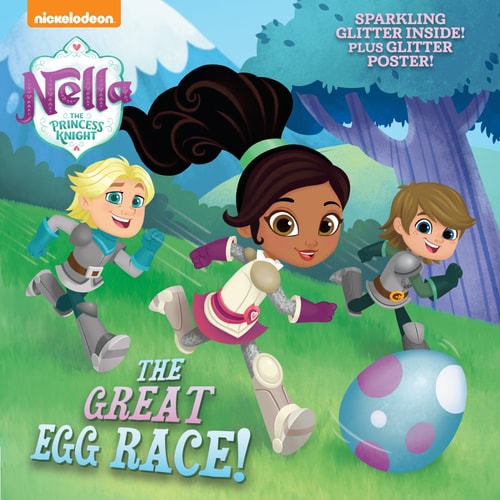 The Great Egg Race! (Nella the Princess Knight) (Pictureback(R))
