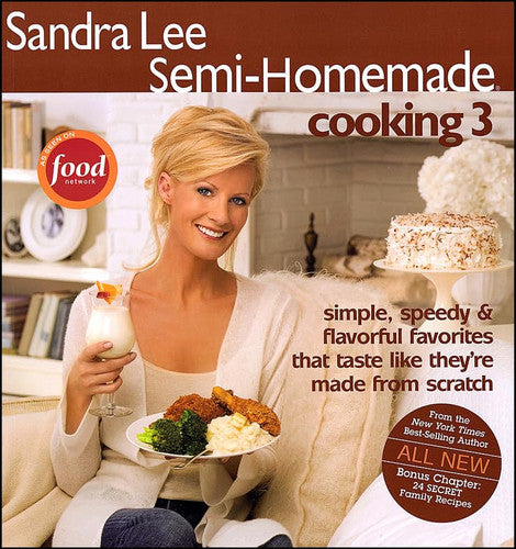 Sandra Lee Semi-Homemade Cooking 3