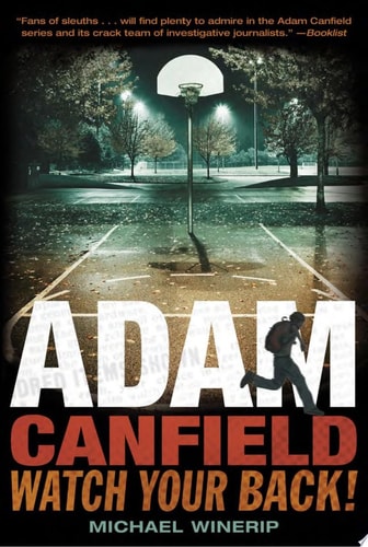 Adam Canfield, Watch Your Back! (Adam Canfield of the Slash)