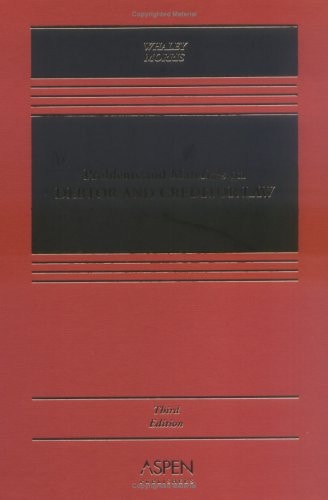 Problems And Materials on Debtor And Creditor Law (Casebook)