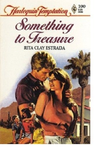 Something To Treasure (Harlequin Temptation, No 100)