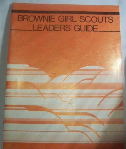 Brownie Girl Scouts Leader's Guide