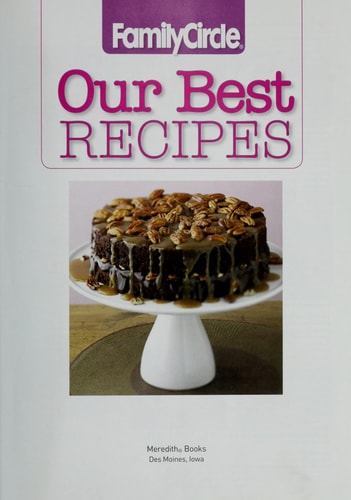 Our Best Recipes (Family Circle) (Our Best Recipes)
