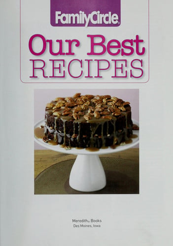 Our Best Recipes (Family Circle) (Our Best Recipes)