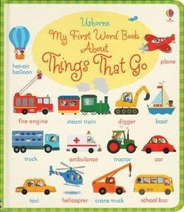 My First Word Book about Things That Go